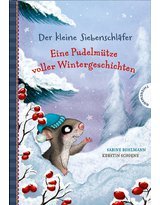 Produktbild Der kleine Siebenschläfer: Eine Pudelmütze voller Wintergeschichten
